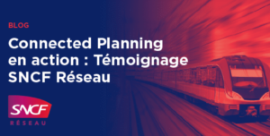 Cas clients Business At Work SNCF Réseau publie son compte de résultat par activité en quinze jours au lieu de six mois grâce à Anaplan